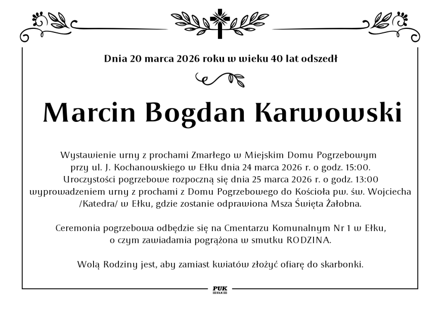 Marcin Bogdan Karwowski - nekrolog